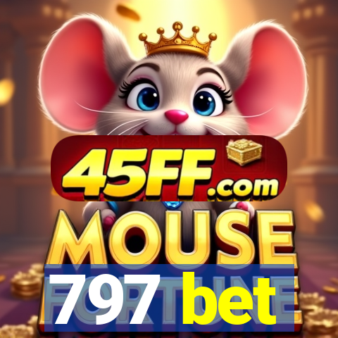 797 bet